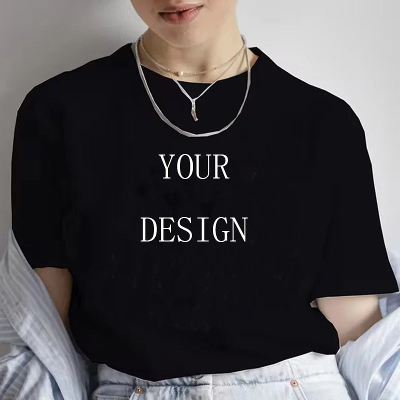 Customized Your Own Design T Shirt  Women Custom Your Print Photo Logo T-shirt DIY Graphic Tshirt Female