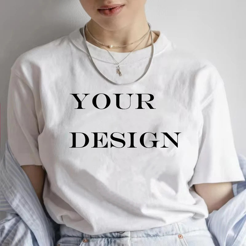 Customized Your Own Design T Shirt  Women Custom Your Print Photo Logo T-shirt DIY Graphic Tshirt Female