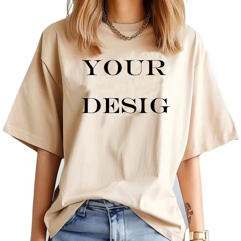 Customized Your Own Design T Shirt  Women Custom Your Print Photo Logo T-shirt DIY Graphic Tshirt Female
